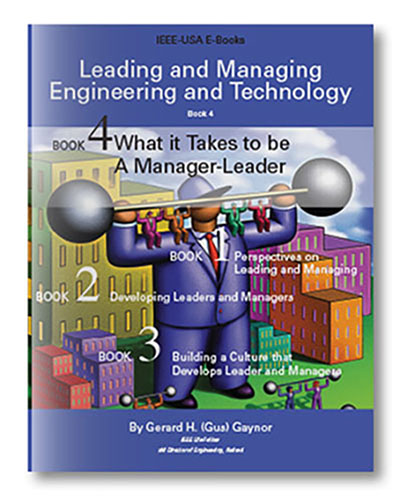 Leading_and_Managing_Engineering_and_Technology_Book_4_What_It_Takes_to_Be_a_Manager_Leader