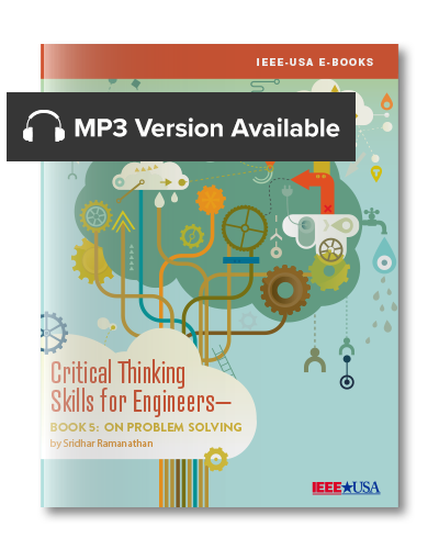 Critical Thinking Skills for Engineers – Book 5: On Problem Solving