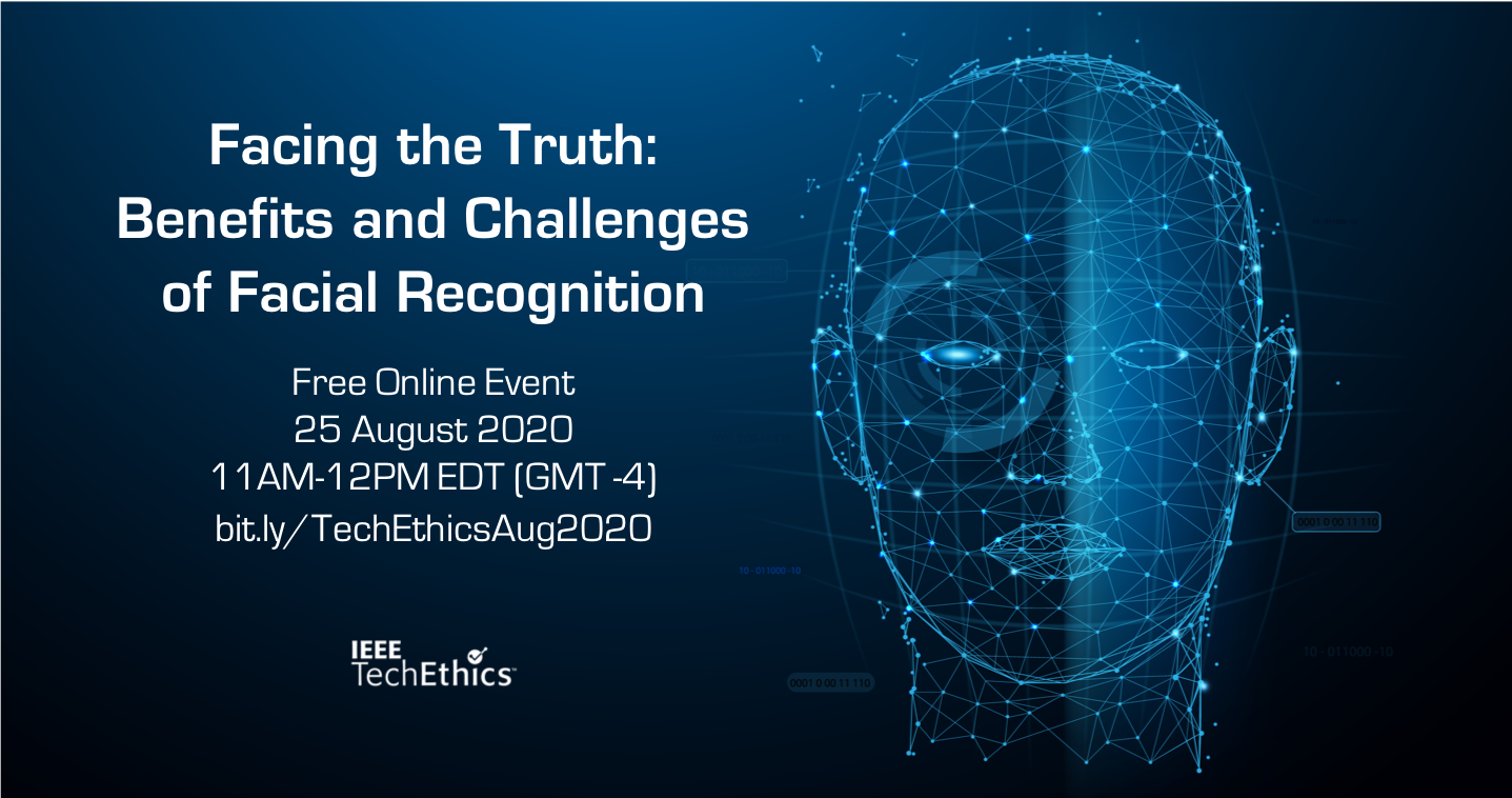 IEEE TechEthics Facial Recognition Panel