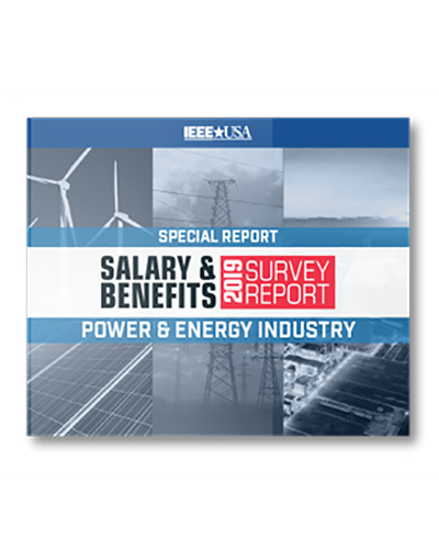 IEEE_USA_Salary_&_Benefits_Special_Report- Power_&_Energy_Industry_2019_Edition