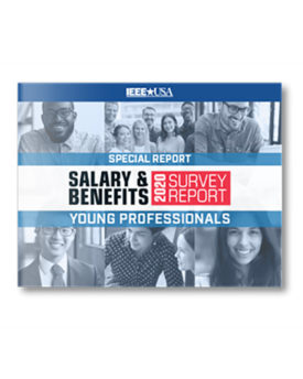 IEEE_USA_Salary_&_Benefits_Special_Report_Young_Professionals_2020_Edition