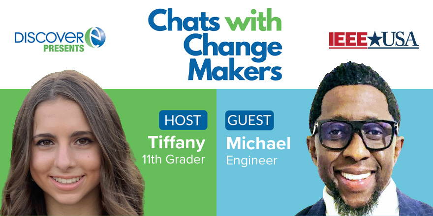 DiscoverE Presents: Chats with Change Makers