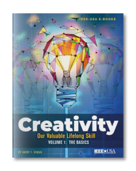 Creativity - Our Valuable Lifelong Skill - Vol. 1: The Basics