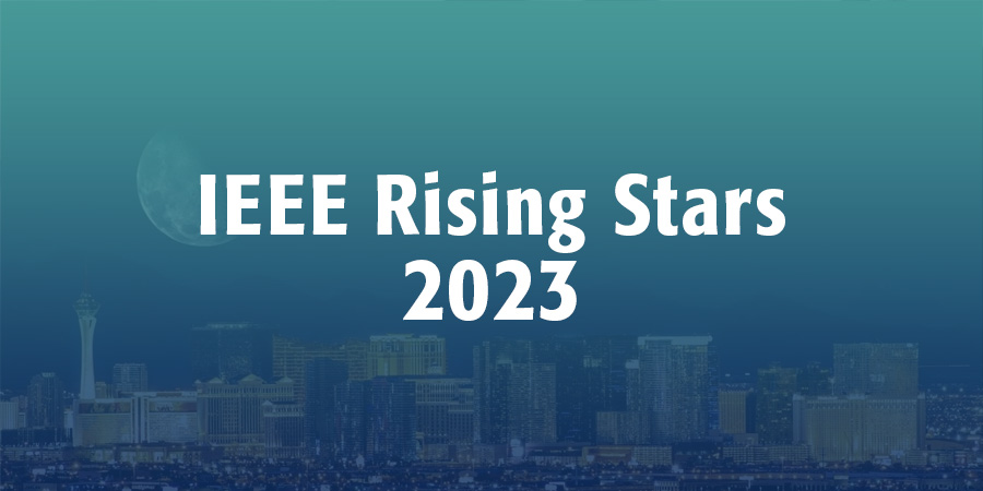 IEEE Rising Stars 2023