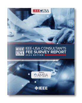 IEEE-USA Consultants Fee Survey Report - 2022 Edition