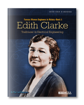 Famous Women in Engineering History - Book 2: Edith Clarke —Trailblazer in Electrical Engineering