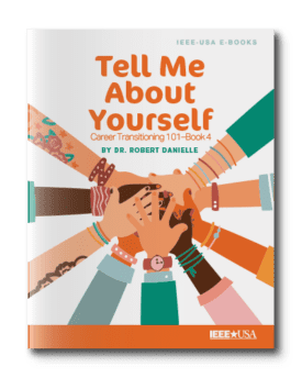 Career Transitioning 101 - Book 4: Tell Me About Yourself