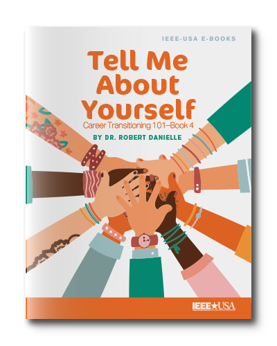 Career Transitioning 101 – Book 4: Tell Me About Yourself