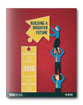 2018 IEEE-USA Annual Report: Building a Brighter Future