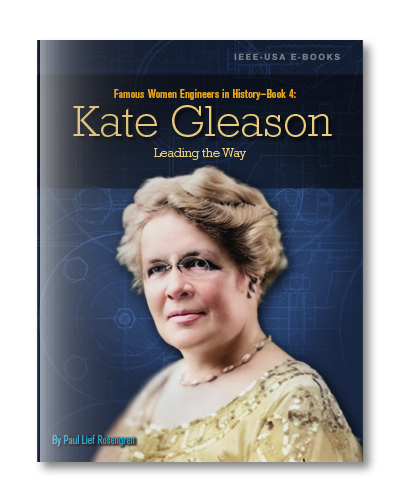 Famous Women Engineers in History – Book 4: Kate Gleason – Leading the Way
