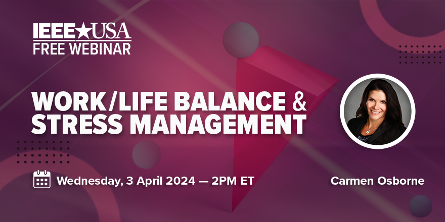 Webinar: Work-Life Balance/Stress Management