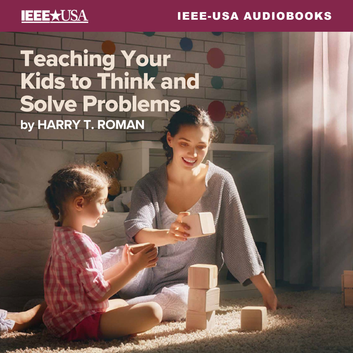 Audiobook: Teaching Your Kids to Think and Solve Problems
