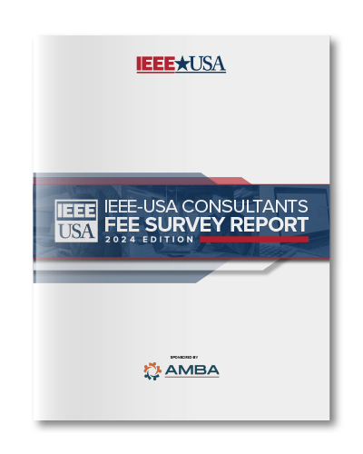 IEEE-USA Consultants Fee Survey Report - 2024 Edition